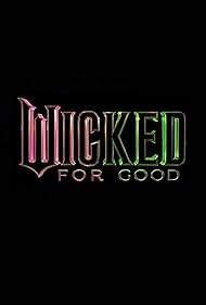 Wicked - Teil 2 2025 torrent